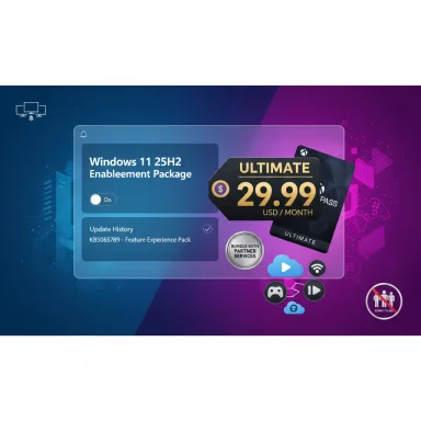 Promo for Windows 11 25H2 Enablement Package with an Ultimate plan at $29.99/mo.