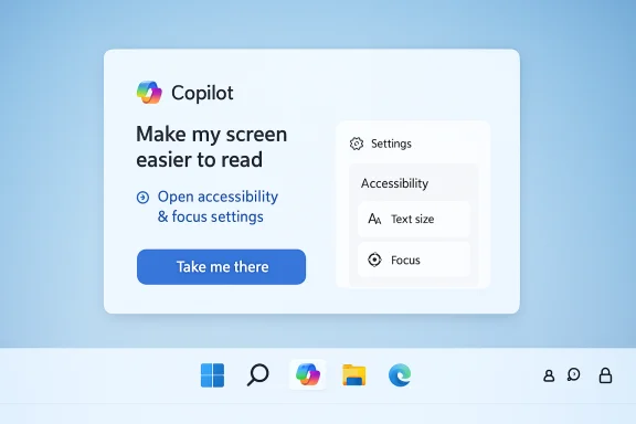Copilot UI shows an accessibility prompt with a Take me there button and a settings panel.