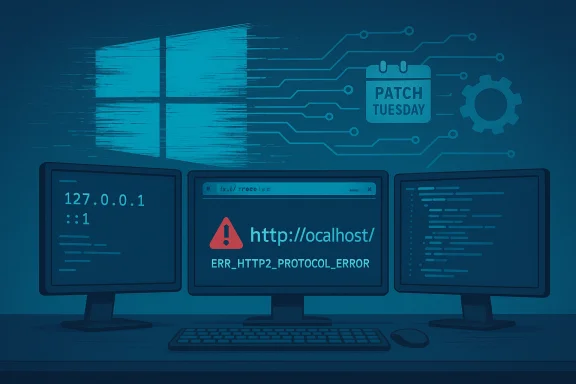 Three PC monitors show localhost error (ERR_HTTP2_PROTOCOL_ERROR) with Patch Tuesday tech imagery.
