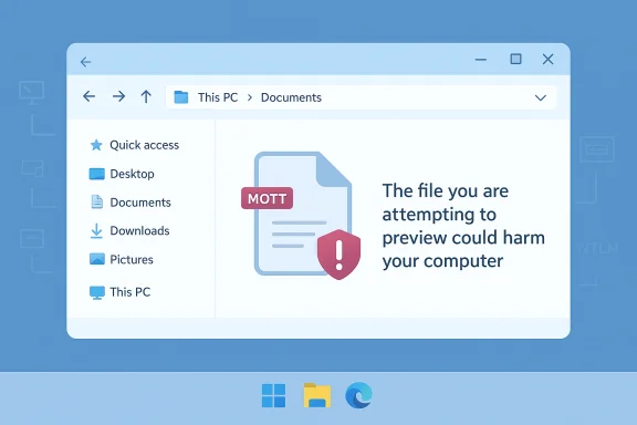Windows-style file explorer warns that the file preview could harm your computer. Windows-style file explorer warns that the file preview could harm your computer.