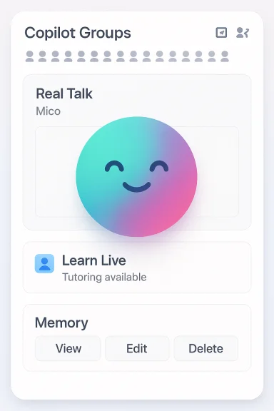 Copilot Groups UI card featuring a gradient smiley and sections for Real Talk, Learn Live, and Memory.