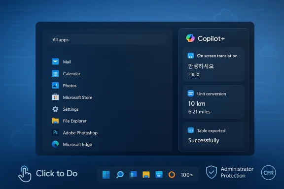 Blue UI with a left app list and right Copilot+ widgets, plus a Click to Do bar. Blue UI with a left app list and right Copilot+ widgets, plus a Click to Do bar.