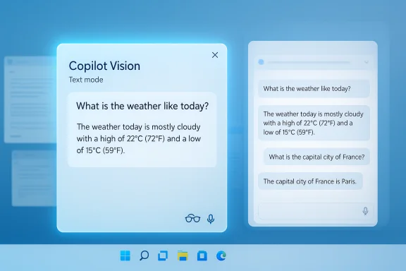 Copilot Vision UI panel showing weather Q&A and a chat thread. Copilot Vision UI panel showing weather Q&A and a chat thread.