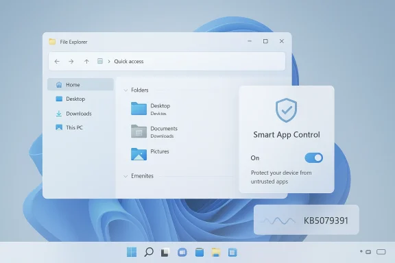 Windows File Explorer window open on blue desktop, with “Smart App Control” enabled and a build ID KB5079391.
