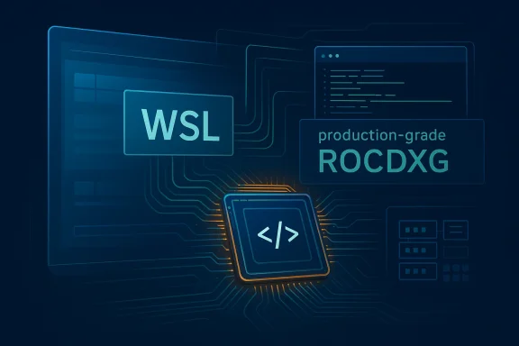 Abstract blue circuit board graphic showing WSL and production-grade ROCDXG software panels.