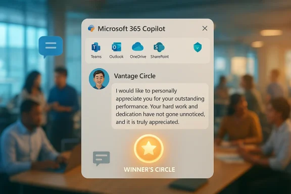 Microsoft 365 Copilot Vantage Circle modal shows a thank-you message and winner’s circle star.