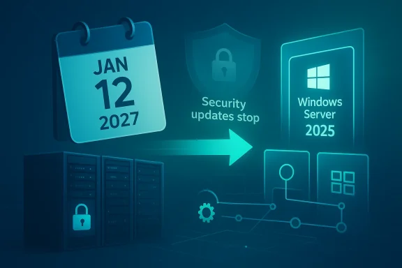 Futuristic cyber-security graphic showing “Security updates stop” between Windows Server 2025 and Jan 12 2027.