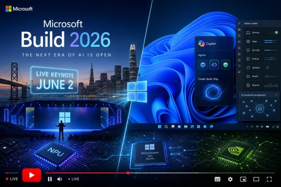 Microsoft Build 2026 AI keynote banner with Windows-on-Arm and Copilot UI over a futuristic cityscape.