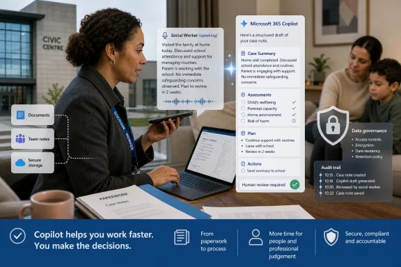 A social worker uses Microsoft 365 Copilot to draft a case note while managing documents on a laptop.