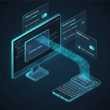 Windows 11 brings native clipboard sync to Android via Link to Windows ...