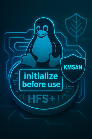 Neon blue Linux penguin (Tux) beside a 'initialize before use' sign and a KMSAN shield.
