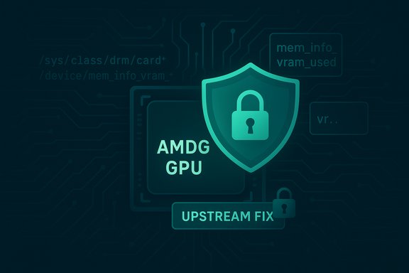 Secure AMDG GPU shown with a shield and padlock, signaling an upstream fix.