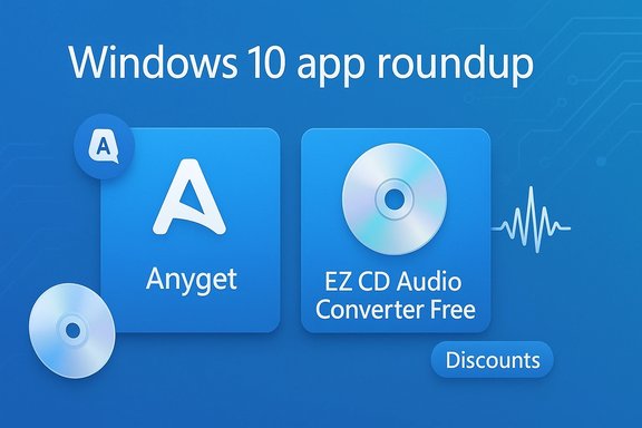 Windows 10 app roundup featuring Anyget and EZ CD Audio Converter icons on a blue background.