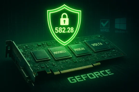 A GeForce GPU with a glowing shield and lock showing 582.28, above chips named Maxwell, Pascal, Volta.