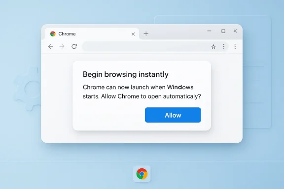 Chrome asks to launch automatically on Windows startup.
