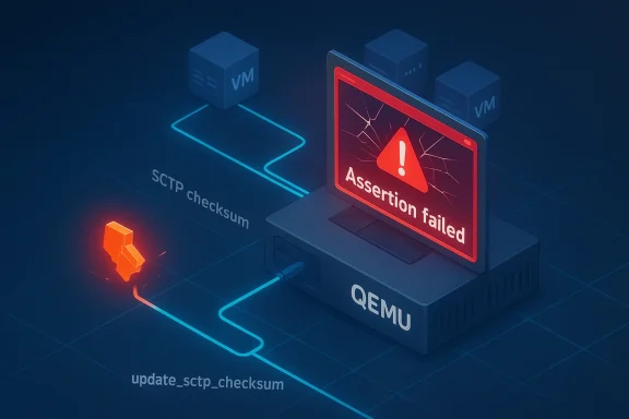 QEMU VM shows an 'Assertion failed' error with SCTP checksum update path illuminated by neon lines.