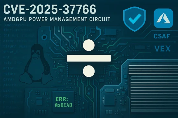Circuit-board illustration highlighting CVE-2025-37766 and AMDGPU power management, with Linux penguin and error.