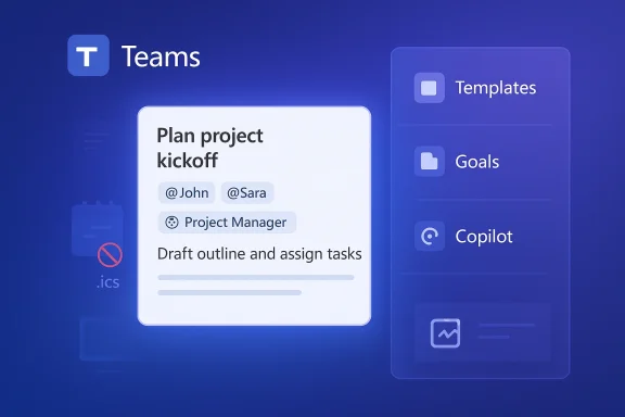 Microsoft Teams screen showing a kickoff plan card with assignees and tasks.